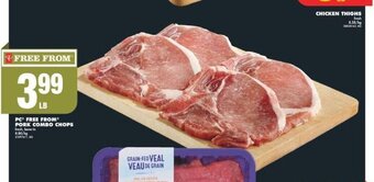 No Frills PC FREE FROM PORK COMBO CHOPS offer