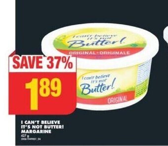 No Frills I CAN'T BELIEVE IT'S NOT BUTTER! MARGARINE offer