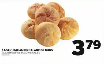Real Canadian Superstore KAISER, ITALIAN OR CALABRESE BUNS offer