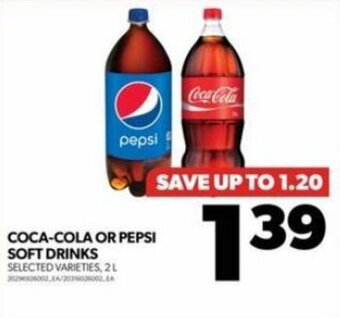 Real Canadian Superstore COCA-COLA OR PEPSI SOFT DRINKS offer