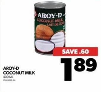 Real Canadian Superstore AROY-D COCONUT MILK 400 ML offer