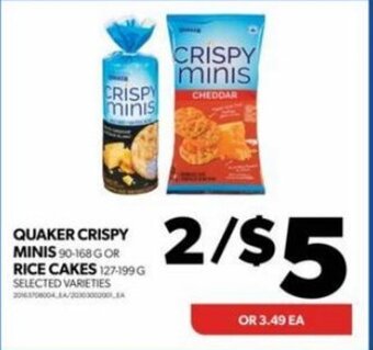 Real Canadian Superstore QUAKER CRISPY MINIS OR RICE CAKES offer