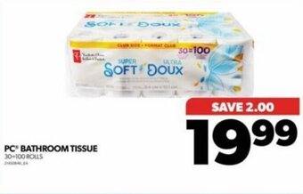 Real Canadian Superstore PC BATHROOM TISSUE offer