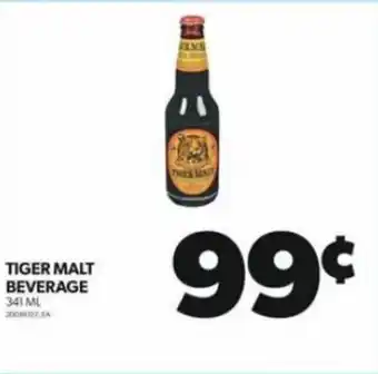 Real Canadian Superstore TIGER MALT BEVERAGE 341 ML offer