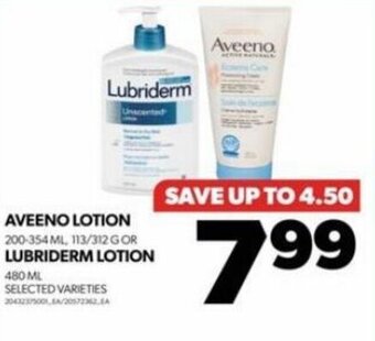 Real Canadian Superstore AVEENO LOTION OR LUBRIDERM LOTION offer