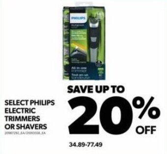 Real Canadian Superstore SELECT PHILIPS ELECTRIC TRIMMERS OR SHAVERS offer
