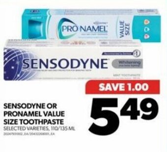 Real Canadian Superstore SENSODYNE OR PRONAMEL VALUE SIZE TOOTHPASTE offer