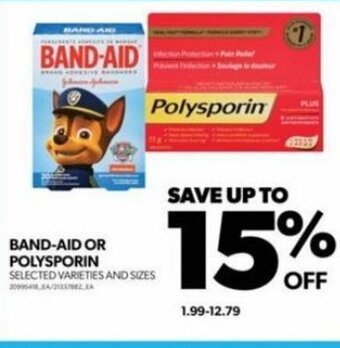 Real Canadian Superstore BAND-AID OR POLYSPORIN offer