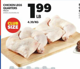 Real Canadian Superstore CHICKEN LEGS QUARTERS FRESH offer