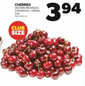 Real Canadian Superstore CHERRIES offer