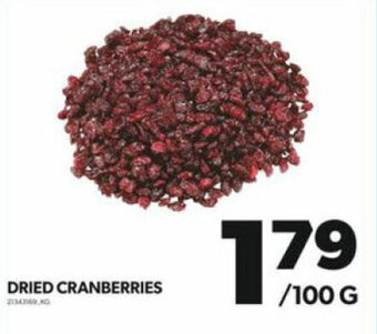 Real Canadian Superstore DRIED CRANBERRIES offer