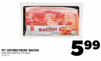 Real Canadian Superstore PC OR FREE FROM BACON offer