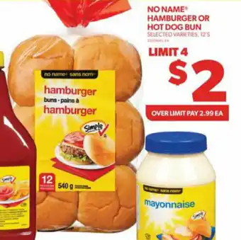 Real Canadian Superstore NO NAME HAMBURGER OR HOT DOG BUN offer