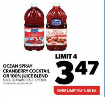 Real Canadian Superstore OCEAN SPRAY CRANBERRY COCKTAIL OR 100% JUICE BLEND offer