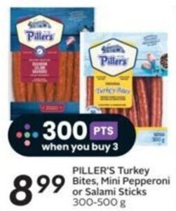 Sobeys PILLER'S Turkey Bites, Mini Pepperoni or Salami Sticks 300-500 g offer
