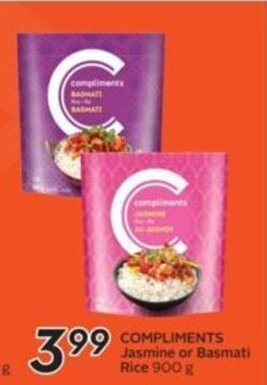 Sobeys COMPLIMENTS Jasmine or Basmati Rice 900 g offer