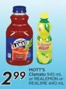 Sobeys MOTT'S Clamato 945 mL or REALEMON or REALIME 440 mL offer