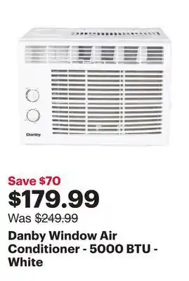 Best Buy Danby window air conditioner - 5000 btu - white offer