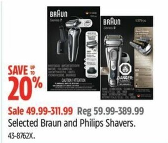 Canadian Tire Selected Braun and Philips Shavers. offer