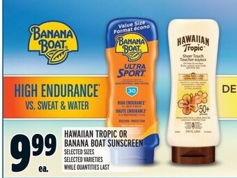 Metro HAWAIIAN TROPIC OR BANANA BOAT SUNSCREEN offer