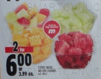 Metro STORE MADE MELON CHUNKS offer