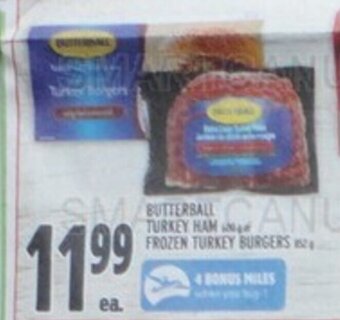 Metro BUTTERBALL TURKEY HAM OR FROZEN TURKEY BURGERS offer