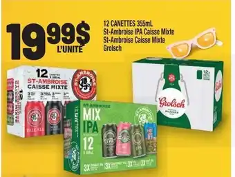 Metro CANETTES 355mL St-Ambroise IPA Caisse Mixte St-Ambroise Caisse Mixte Grolsch offer