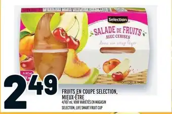 Metro FRUITS EN COUPE SELECTION, MIEUX-ÊTRE offer