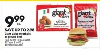 Giant Tiger Giant Value meatballs or ground beef offer