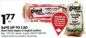 Giant Tiger Giant Value bagels or English muffins offer