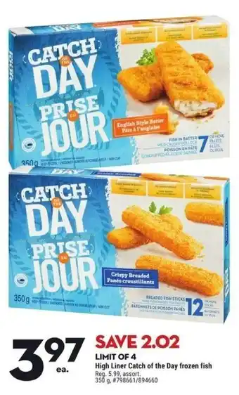 Giant Tiger High Liner Catch of the Day frozen fish offer