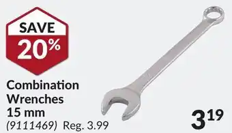 Princess Auto Combination wrenches 15 mm offer