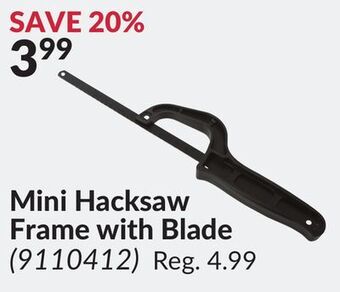 Princess Auto Mini hacksaw frame with blade offer