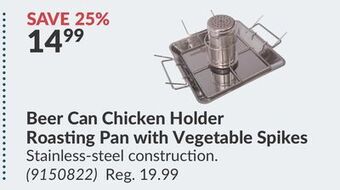 Princess Auto Beer can chicken holder roasting pan with vegetable spikes offer