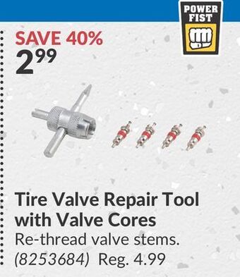 Princess Auto Tire valve repair tool with cores offer