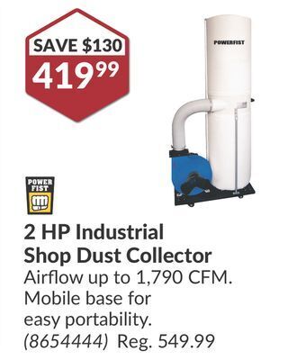 Princess Auto 2 hp industrial shop dust collector offer
