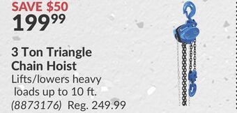 Princess Auto 3 ton triangle chain hoist offer
