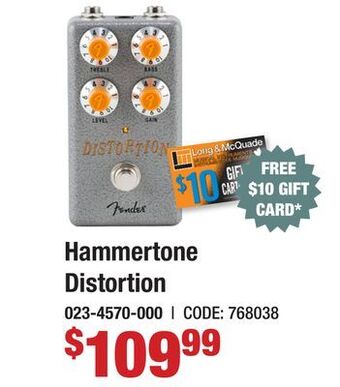 Long & McQuade Fender hammertone distortion offer