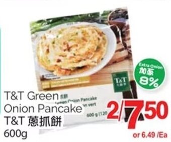 T&T Supermarket T&T Green Onion Pancake 600 g offer
