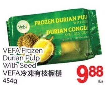T&T Supermarket VEFA Frozen Durian Pulp With Seed 454 g offer