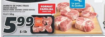 IGA JARRETS DE PORC FRAIS offer