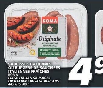 IGA SAUCISSES ITALIENNES OU BURGERS DE SAUCISSES ITALIENNES FRAÎCHES offer