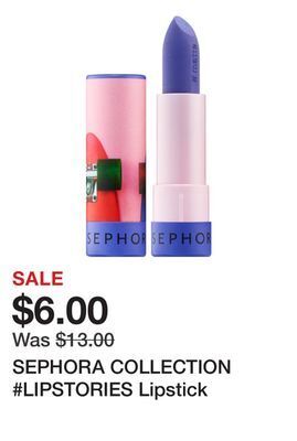 Sephora Sephora collection #lipstories lipstick offer