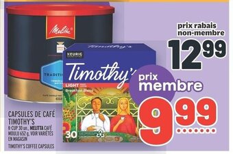 Metro CAPSULES DE CAFÉ TIMOTHY'S offer