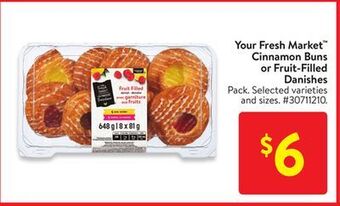 Walmart Your fresh market™ cinnamon buns or fruit-filled danishes offer