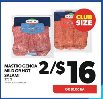 Real Canadian Superstore Mastro genoa mild or hot salami, 375 g offer