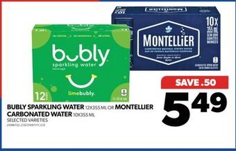 Real Canadian Superstore Bubly sparkling water 12x355 ml or montellier carbonated water 10x355 ml offer