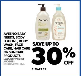 Real Canadian Superstore Aveeno baby needs, body lotions, body wash, face care, hair care or suncare products offer