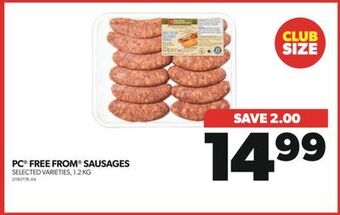 Real Canadian Superstore Pc® free from® sausages, 1.2 kg offer