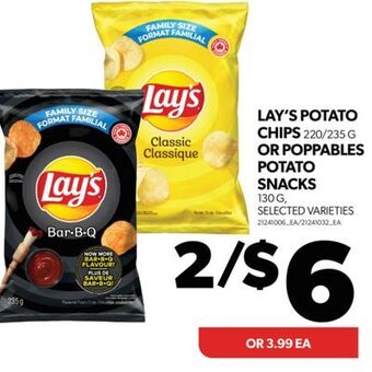 Real Canadian Superstore Lay's potato chips, 220/235 g or poppables potato snacks, 130 g offer